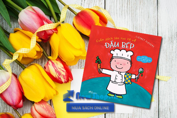 Cuốn Sách Lớn Rực Rỡ Về Đầu Bếp